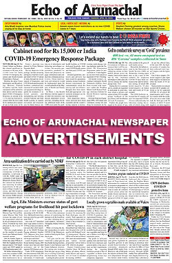 Echo of Arunachal Newspaper Ads